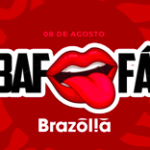 BAFAFÁ – SEXTA NO BRAZÓLIA – 08.08