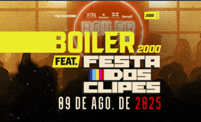 BOILER 2000 feat. FESTA DOS CLIPES