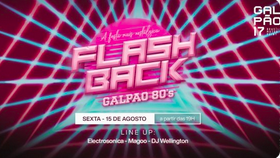 Flashback Eletronic – Galpão 17